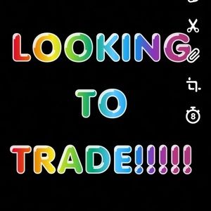 Looking to TRADE. LIKE IF U WANT TO TRADE